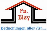 Bley Bedachungen aller Art GmbH